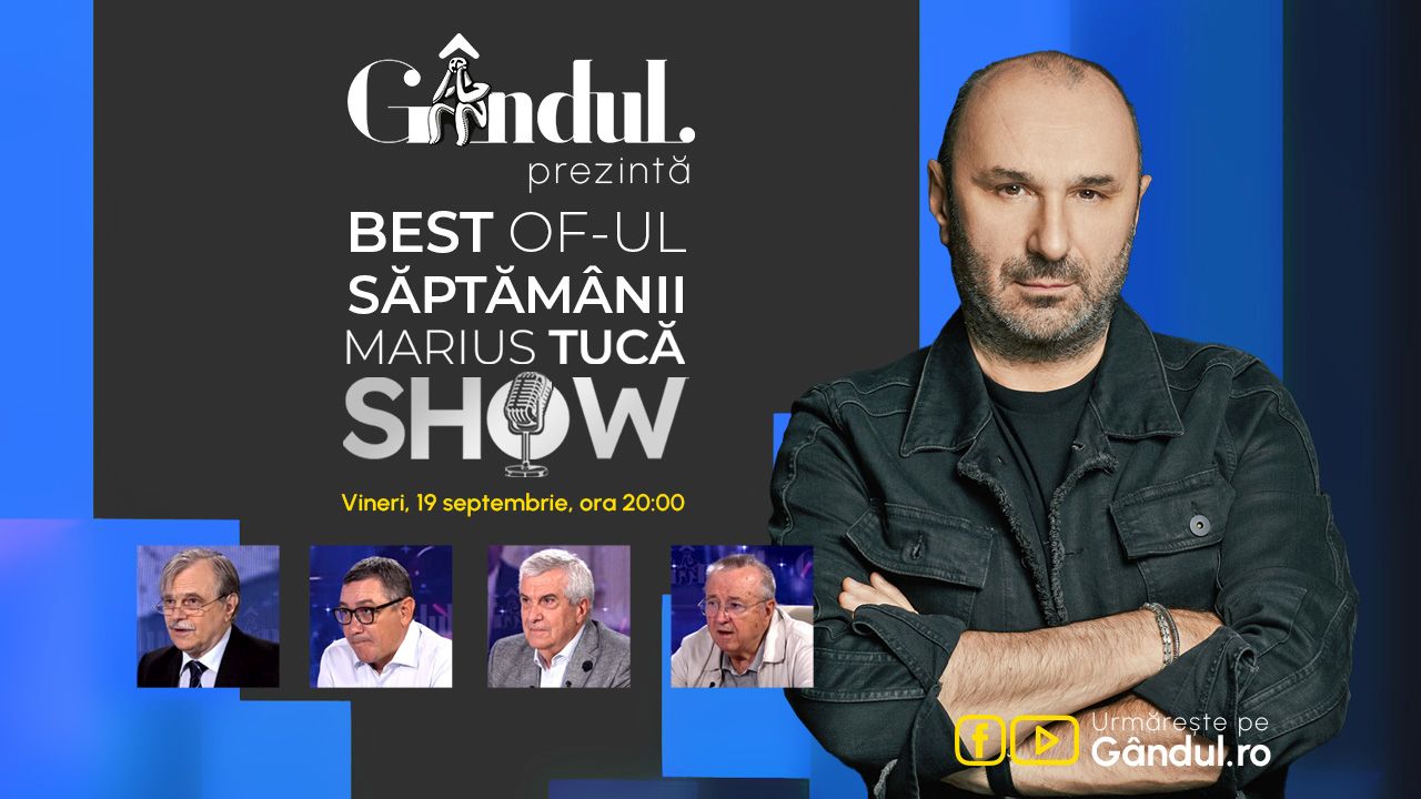 Gândul prezintă Best of Marius Tucă Show – vineri, 19 septembrie, de la ora 20.00
