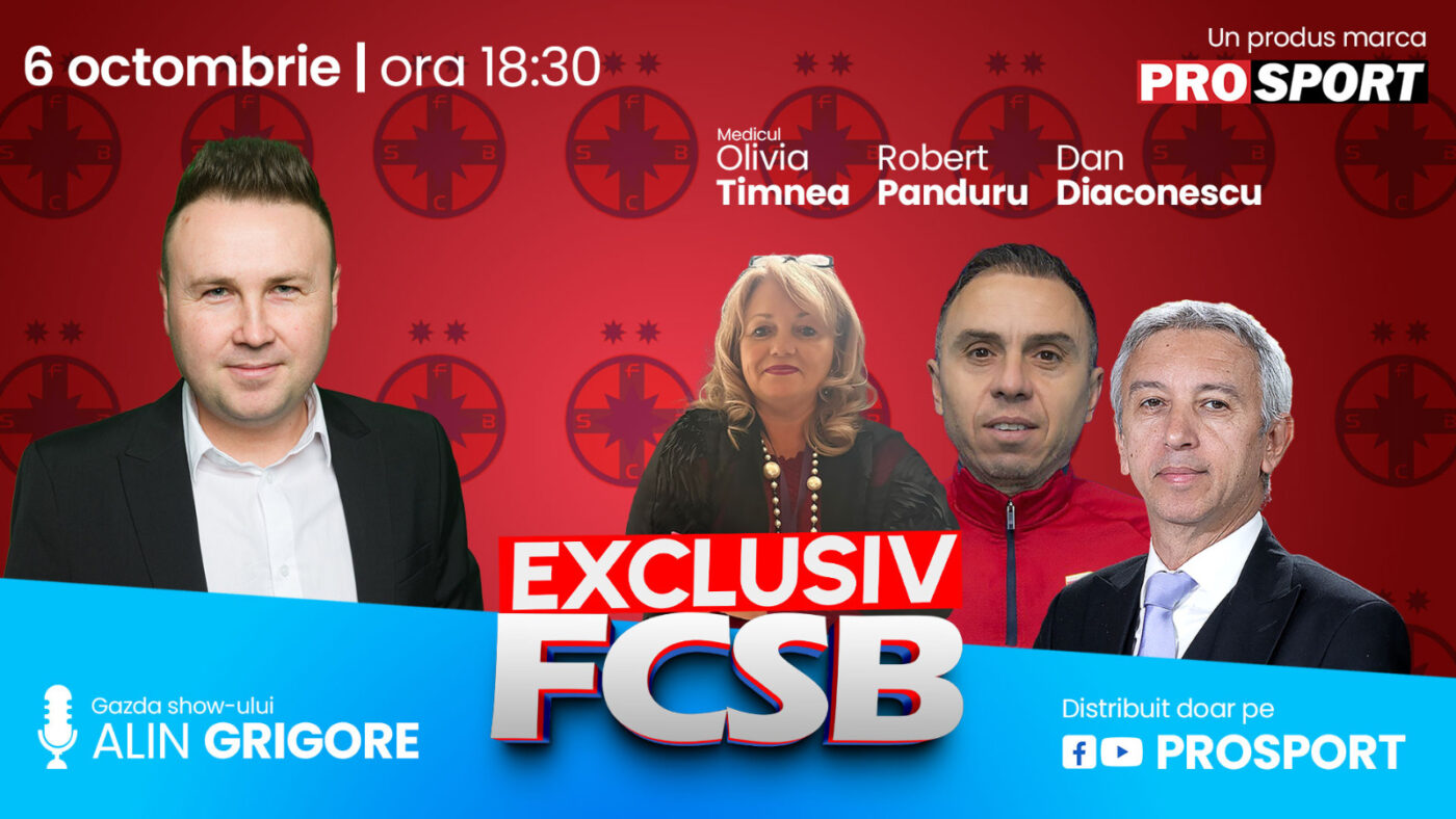 EXCLUSIV FCSB, azi de la 18:30. Analizăm FCSB – Universitatea Craiova, 1-0, cu Dan Diaconescu, Robert Panduru și medicul Olivia Timnea