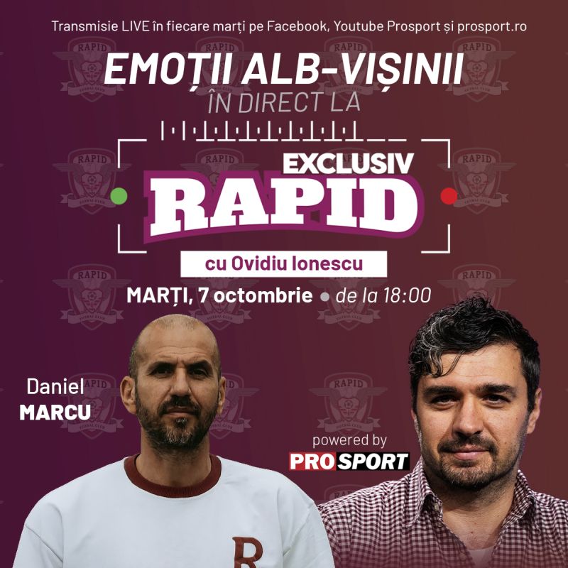 „EXCLUSIV RAPID” continuă și în pauza cauzată de meciurile echipei naționale, în direct pe YouTube – ProSport, de la ora 18:00