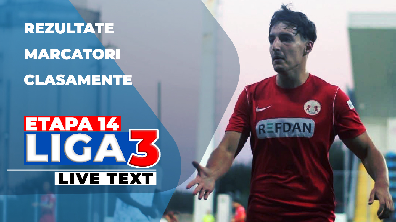 Etapa 14 Liga 3 | 9-1, scorul zilei. SCM Zalău a pierdut acasă, Cetatea Turnu Măgurele își continuă seria de invincibilitate