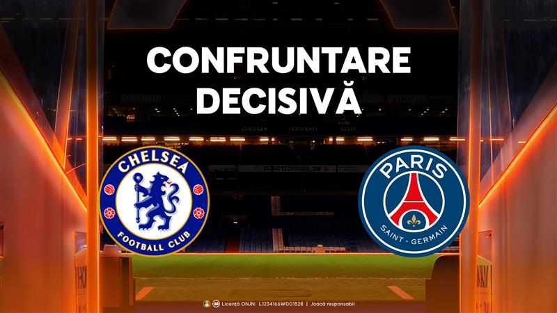 Advertorial. Chelsea – PSG, meci de totul sau nimic pentru gruparea londoneză