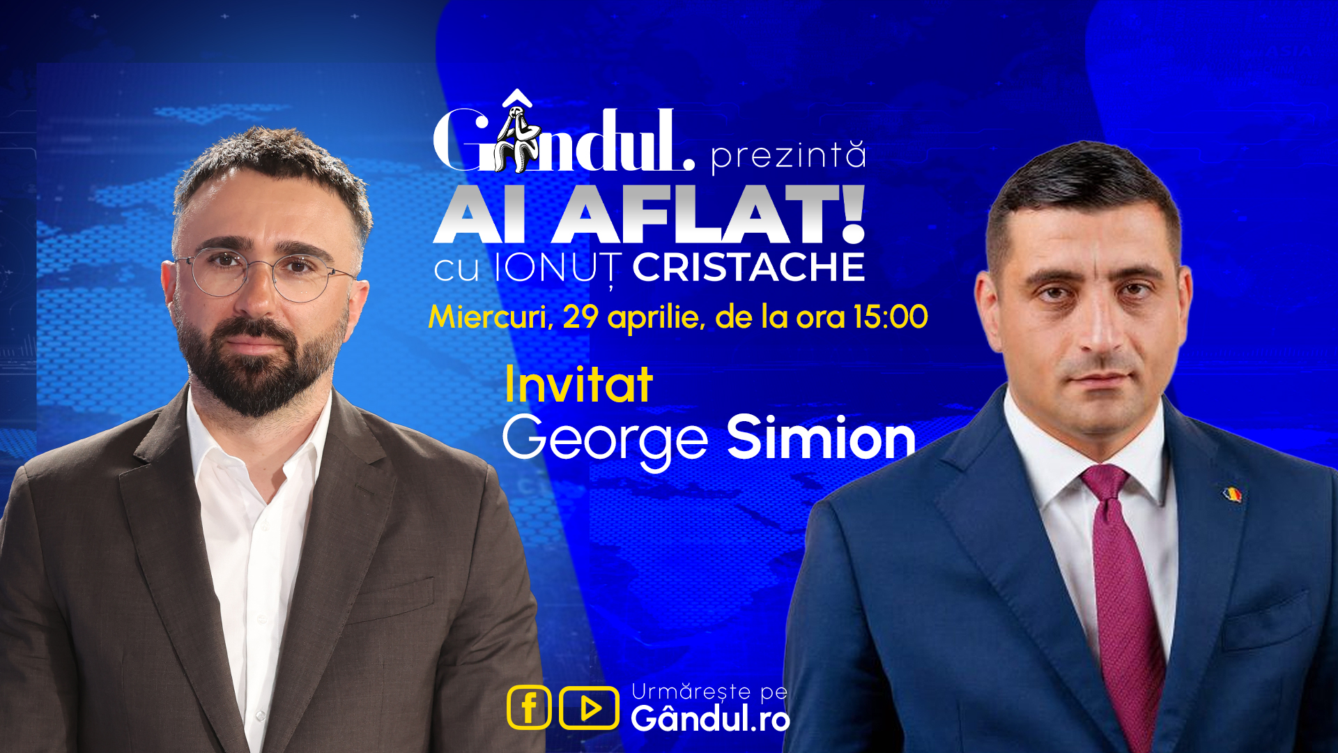 Poza pentru articolul „Ai Aflat! cu Ionuț Cristache” începe miercuri, 29 aprilie, de la ora 15.00, live pe Gândul. Invitat: George Simion