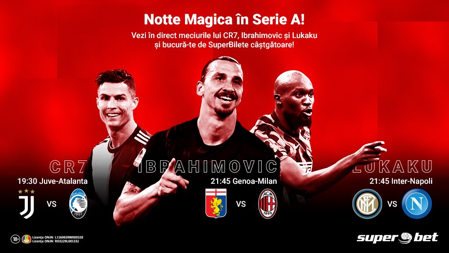 Notte Magica! Vezi în direct Serie A la Superbet.ro și te bucuri de fiecare SuperBilet prins!