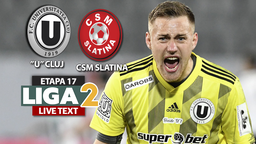 ”U” Cluj bate in extremis CSM Slatina, cu gol dat în prelungirile prelungirilor! Idan Golan salvează ”studenții” și îi urcă pe loc de play-off