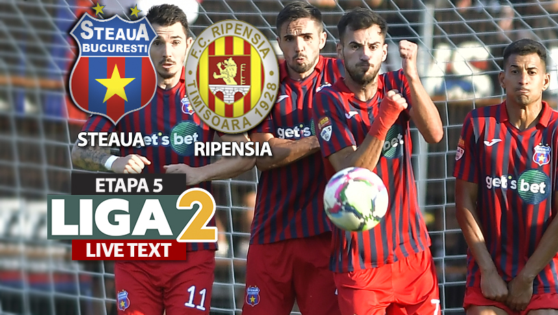 Steaua – Ripensia se joacă ACUM. Buhăescu înscrie și el. ”Militarii” trec pe primul loc în Liga 2