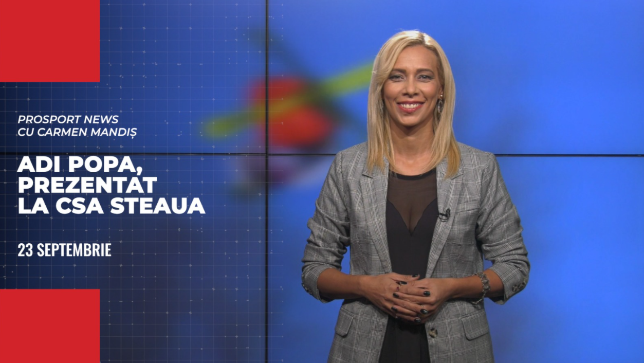 ProSport NEWS | Adi Popa, prezentat oficial la CSA Steaua. Fenomenul CS Hunedoara | VIDEO