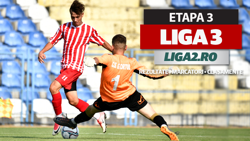 Liga 3, etapa 3 | SC Oțelul câștigă derby-ul cu Aerostar, CS Hunedoara trece de Sănătatea. Multe goluri în meciurile sateliților celor de la Dinamo și FCSB. Seria a 8-a continuă cu o echipă în minus