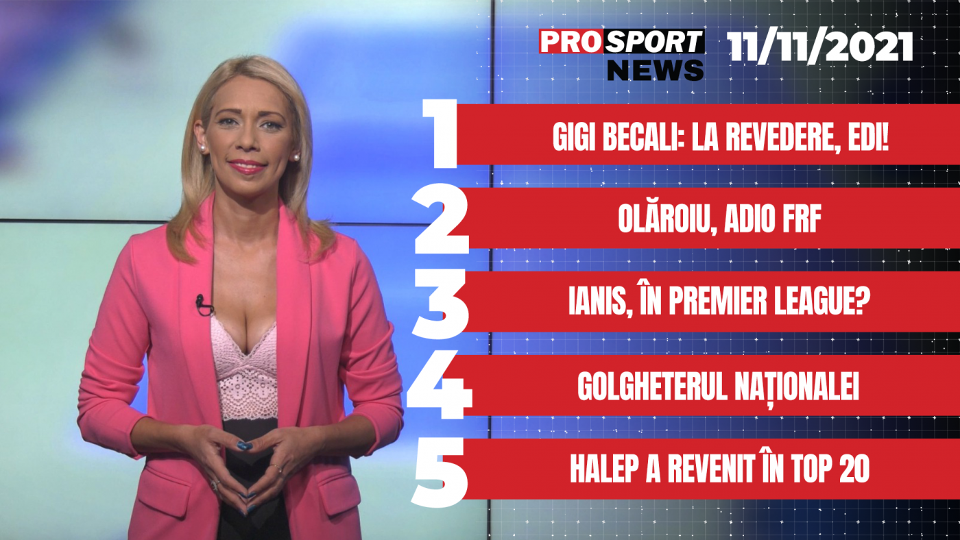 PROSPORT NEWS | Gigi Becali: „La revedere, Edi Iordănescu!”. Cele mai importante știri ale zilei | VIDEO