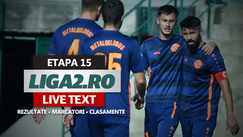 Liga 2, etapa 15 | Cinci meciuri se joacă ACUM. Două dintre echipe, favorite să câștige, pot egala Steaua
