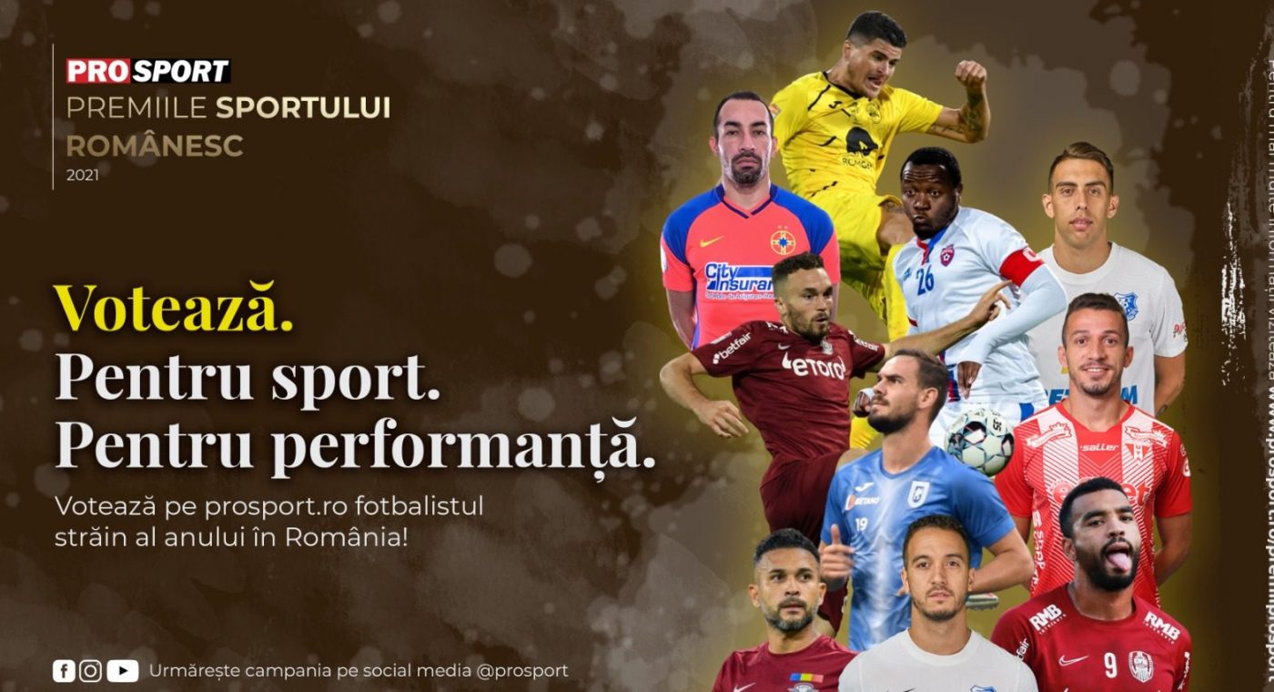 PREMIILE PROSPORT – Votează „Fotbalistul străin al anului în România”