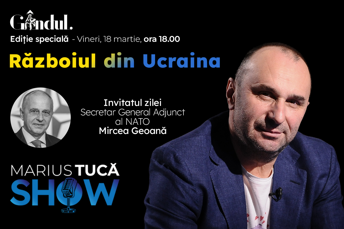 Marius Tucă Show începe vineri, 18 martie de la ora 18.00, live pe gandul.ro cu o nouă ediție specială