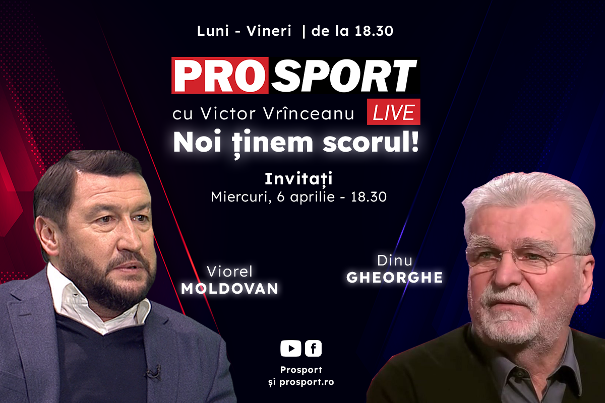 ProSport Live, o nouă ediție pe ProSport.ro! Dinu Gheorghe și Viorel Moldovan vin să discute despre cele mai noi informații din Liga 1