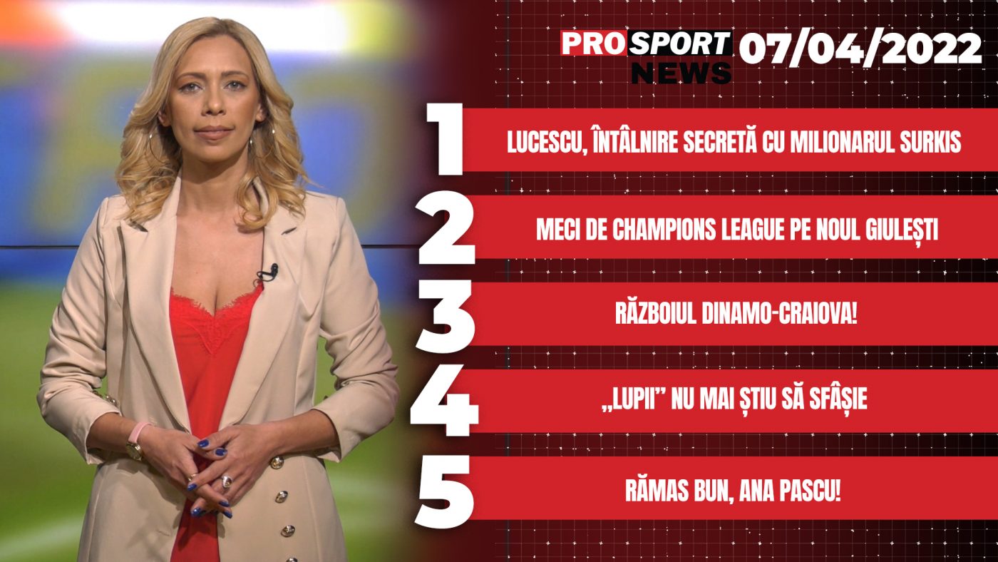ProSport NEWS | Meci de Champions League pe noul stadion din Giulești. Cele mai importante știri ale zilei | VIDEO