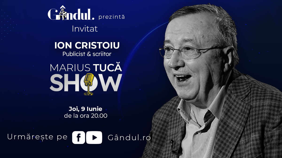 Marius Tucă Show începe joi, 9 iunie, de la ora 20.00, live pe gandul.ro