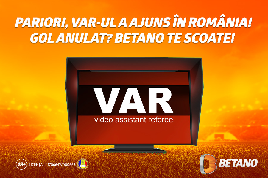 Prima etapă cu VAR în Liga 1! Betano pregătește o ofertă specială de pariere dedicată noului sistem