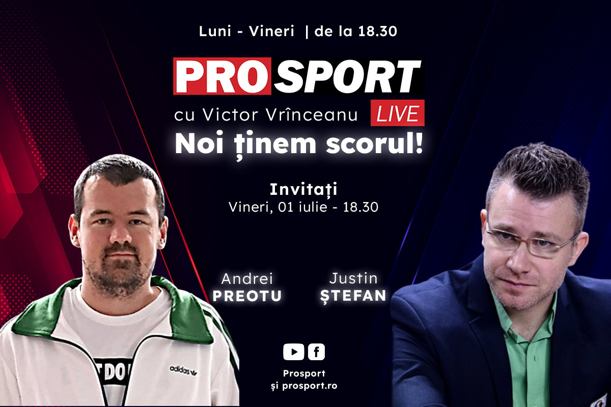 ProSport Live, o nouă ediție premium pe prosport.ro! Justin Ștefan și Andrei Preotu vor discuta despre noul sezon al primei divizii! Începe SUPERLIGA!