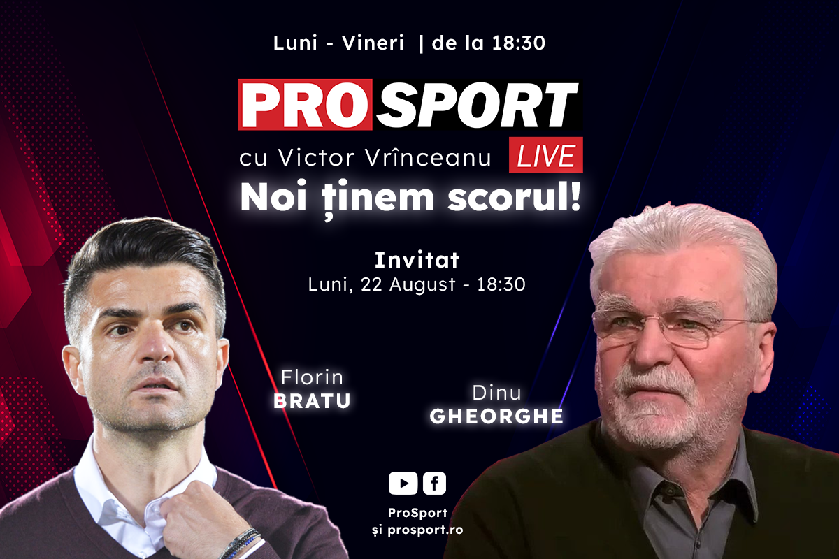 ProSport Live, o nouă ediție premium pe prosport.ro! Fostul selecționer U21, Florin Bratu, și Dinu Gheorghe sunt invitații speciali ai emisiunii, de la 18:30