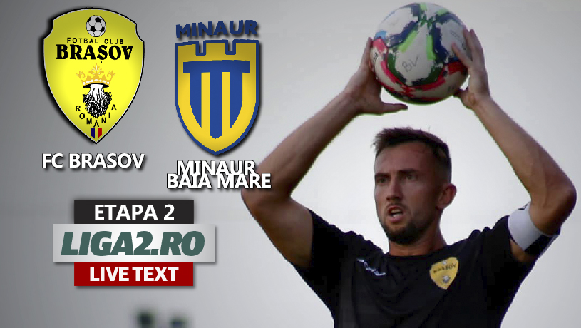 FC Braşov – Minaur Baia Mare se joacă ACUM. S-a înscris la ultima fază de atac a primei reprize. Chică-Roșă, tras de braț în careu, nu primește penalty