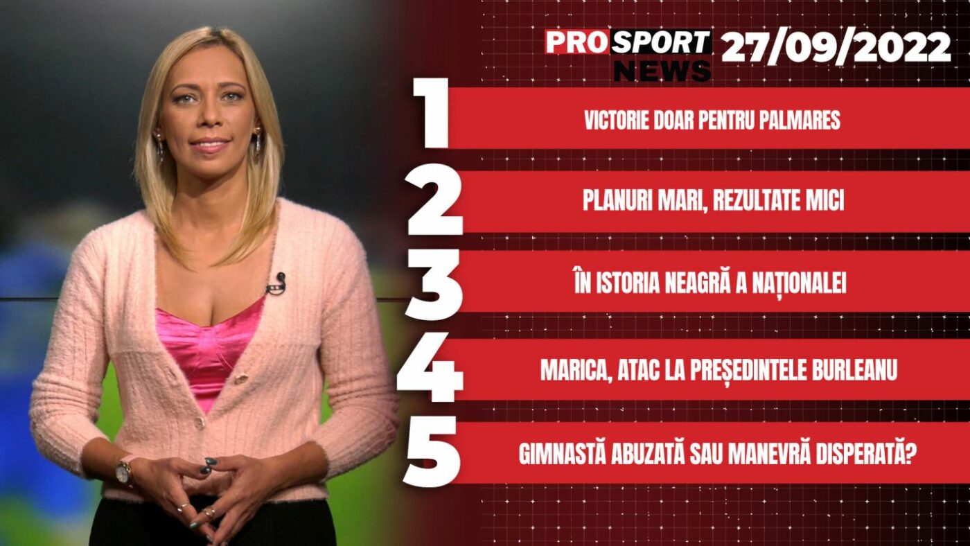 ProSport NEWS | Ciprian Marica îl distruge pe Răzvan Burleanu: „Nu mai vreau să văd circul ăsta cu președintele FRF”! Cele mai importante știri ale zilei | VIDEO