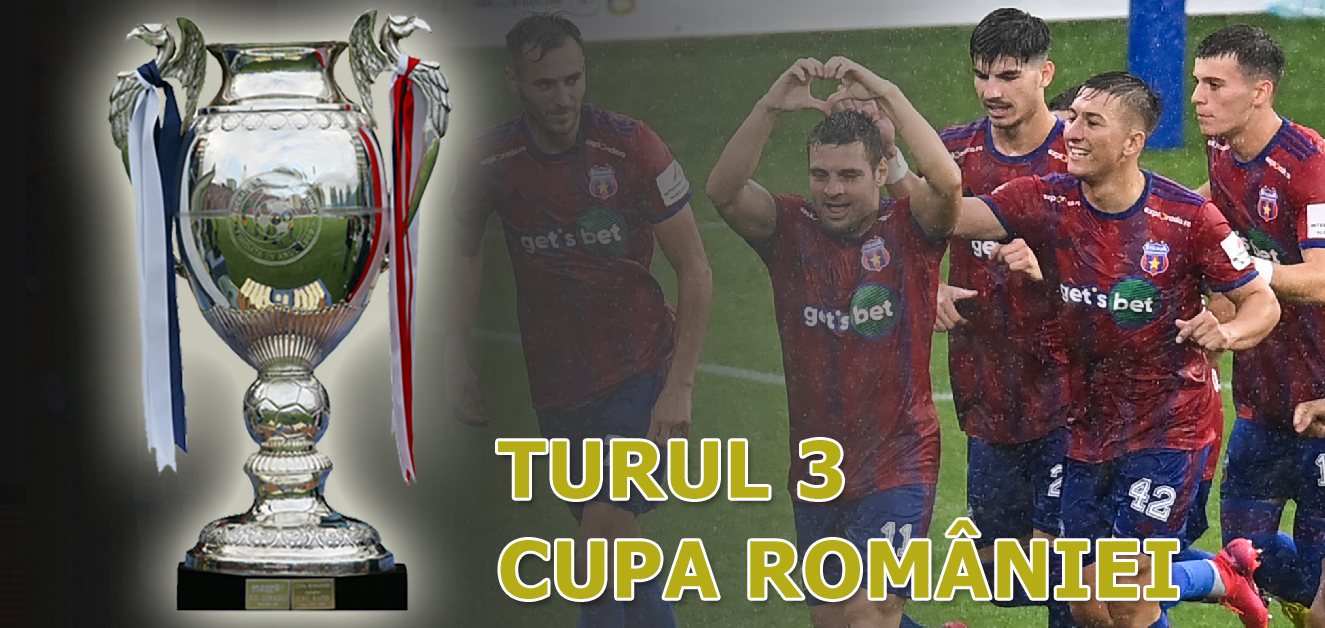 Turul 3 Cupa României | Știm aproape toate echipele calificate. Dinamo și Steaua merg în Play-off, Poli Timișoara a fost eliminată, la fel și ”satelitul” neoficial al FCSB. Unirea Dej și Metaloglobus, învinse la lovituri de departajare
