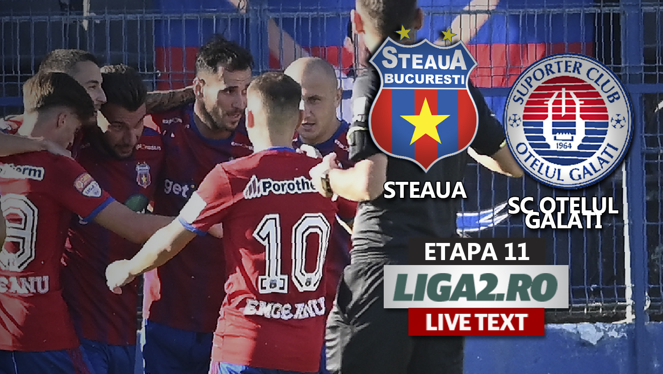 Steaua – SC Oţelul se joacă ACUM. S-a înscris în chiar primul minut al părții secunde. Echipa lui Oprița a revenit în Ghencea după exilul de la Mioveni