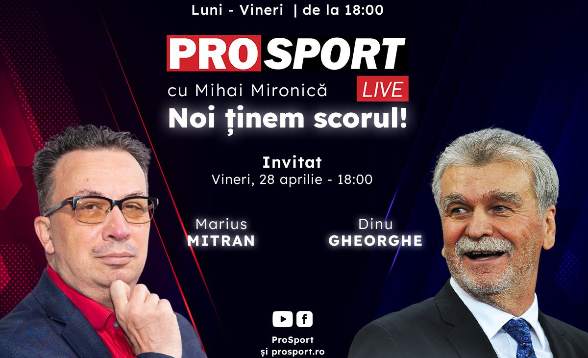 ProSport Live, o nouă ediție pe prosport.ro! Dinu Gheorghe și Marius Mitran fac avancronica etapei din Superliga în care vor fi două derby-uri fantastice: Universitatea Craiova – FCSB și Rapid – CFR Cluj!