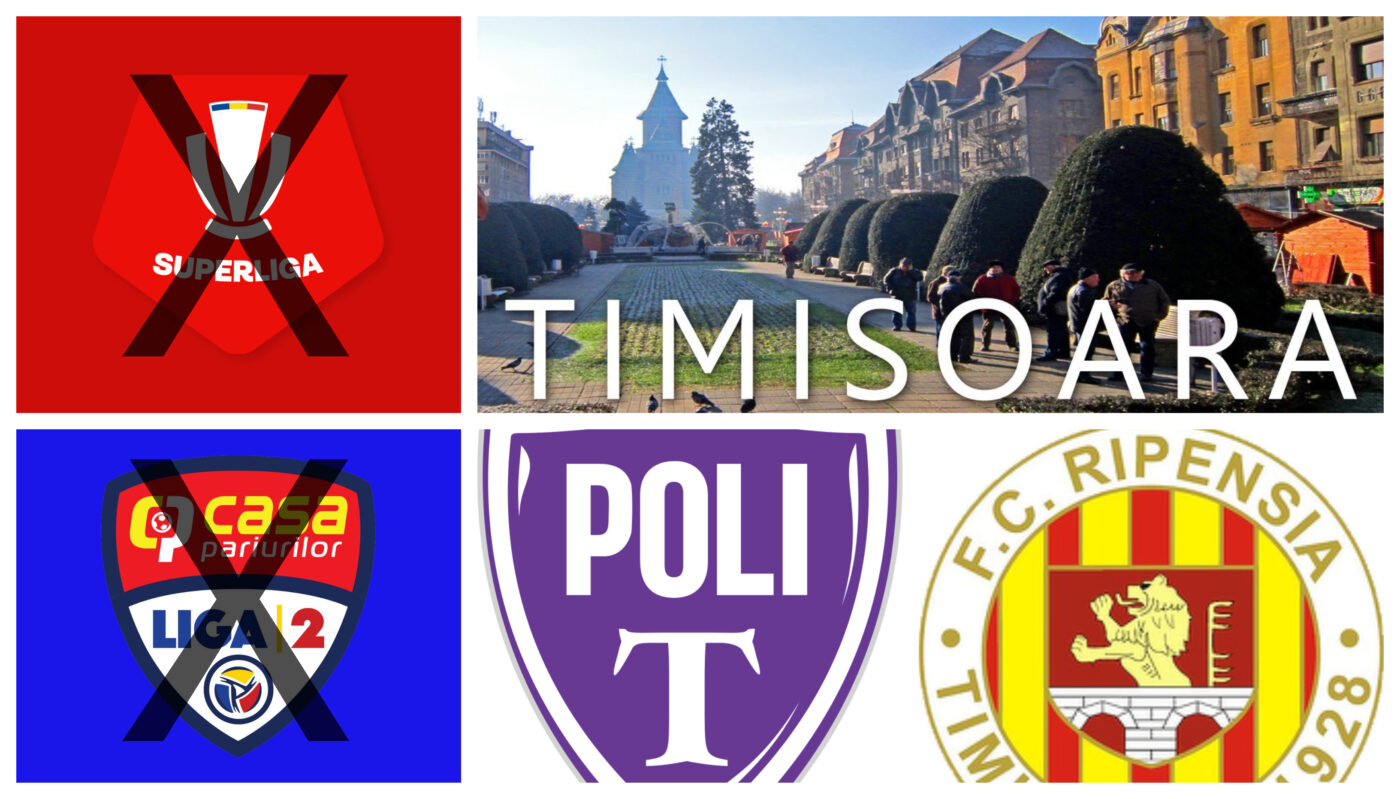 Hăul istoric în care a ajuns fotbalul timișorean! Pentru prima dată în sistemul divizionar, Timișoara nu va avea echipă în primele două ligi
