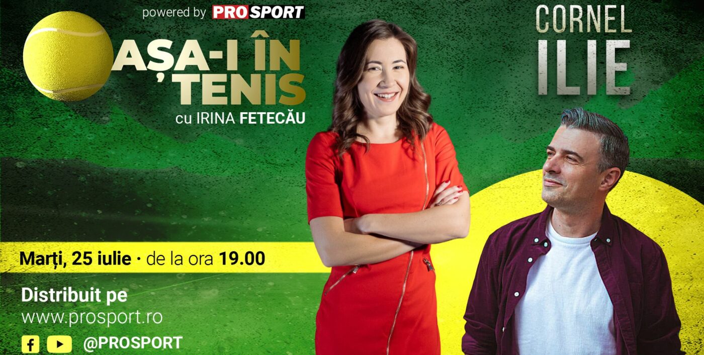 Cornel Ilie, invitatul Irinei Fetecău la „Așa-i în tenis”! Viața unui artist pasionat de tenis: de ce a ales muzica și cine este jucătorul pe care îl divinizează