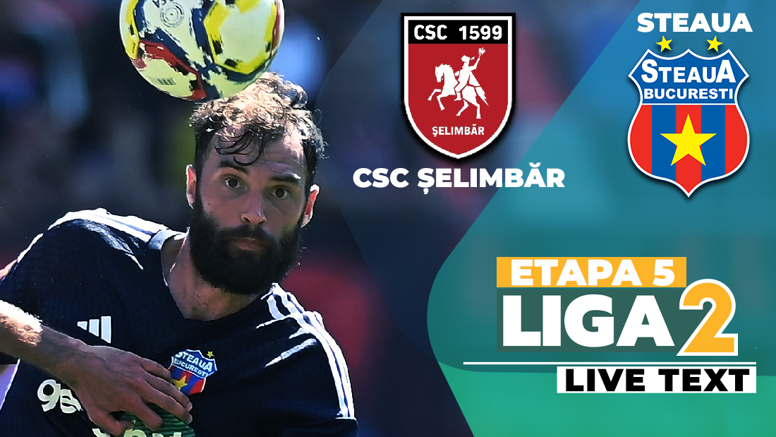 CSC Șelimbăr – Steaua, derby de clasament în Liga 2, între două echipe neînvinse în acest sezon. Meciul care pune punct etapei a 5-a are loc de la ora 17:30, la Cisnădie