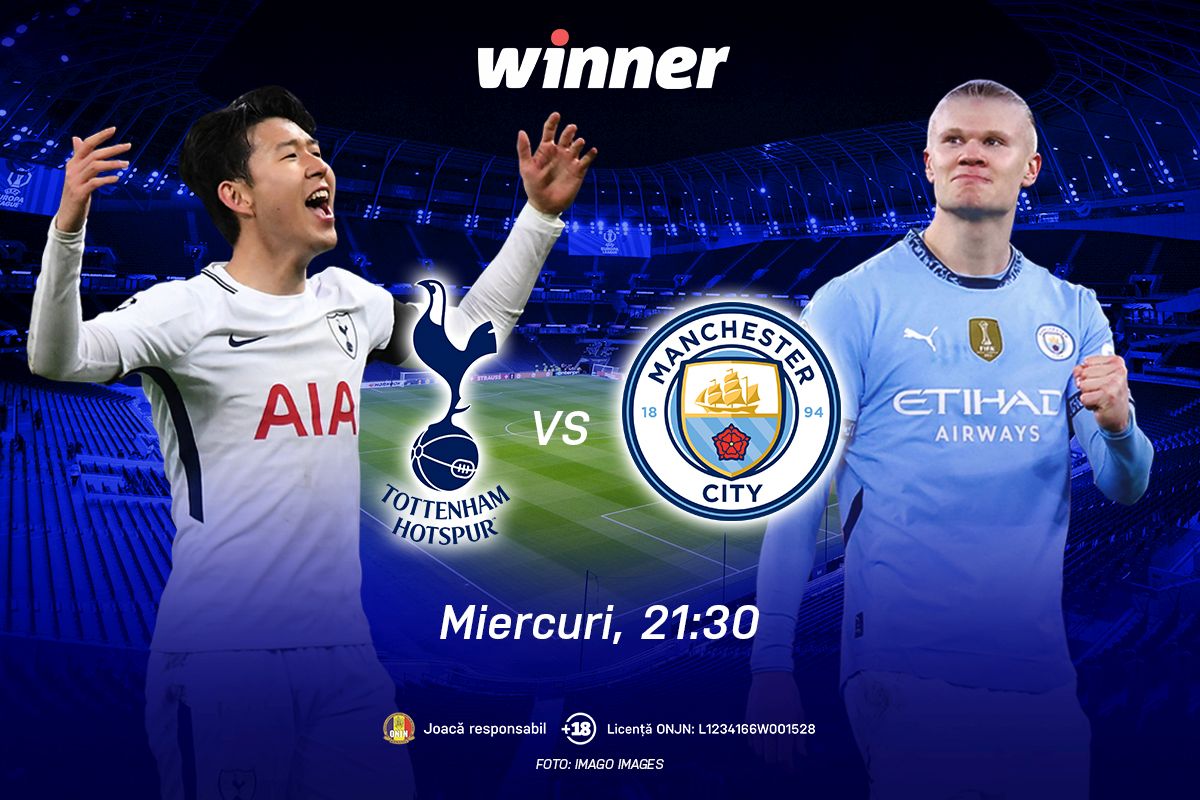 ADVERTORIAL | Tottenham Hotspur – Manchester City: în căutarea revanșei