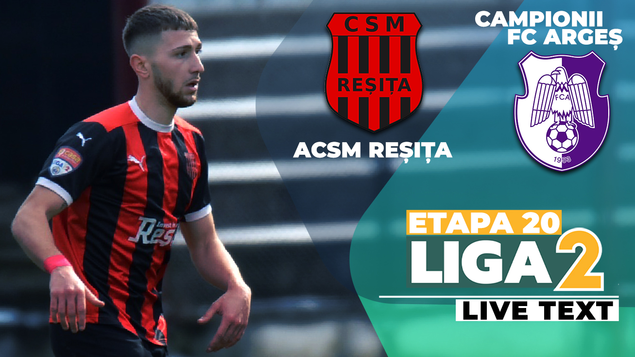 ACSM Reșița – CFC Argeș, nimic la nimic pentru un punct care le amână posibila calificare la braț în play-off în ultima etapă