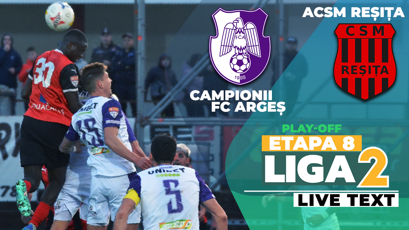 CFC Argeș câștigă fără mari probleme cu ACSM Reșița și promovează matematic în prima ligă. Echipa lui Bogdan Andone este și noul lider din play-off-ul Ligii 2