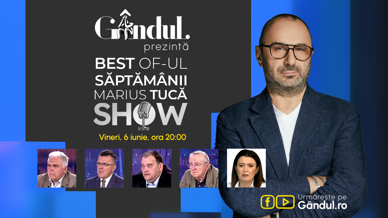Gândul prezintă Marius Tucă Show – vineri, 6 iunie, de la ora 20.00