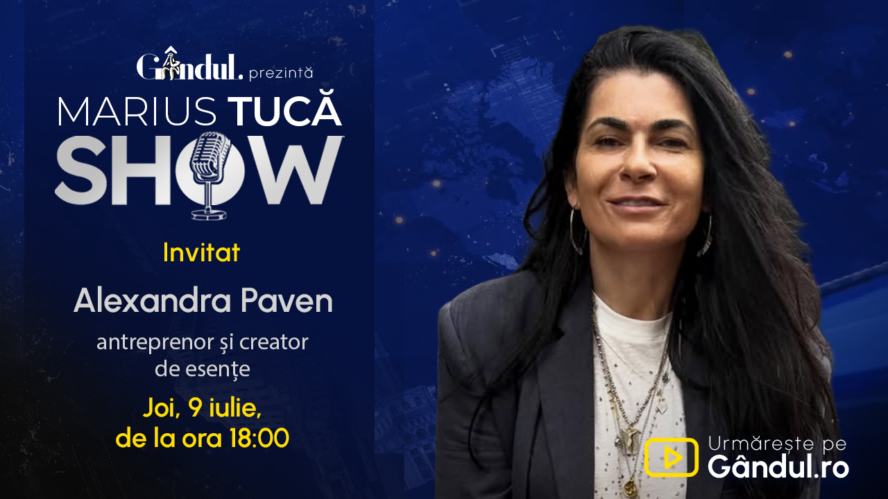 Marius Tucă Show începe joi, 9 iulie, de la ora 18.00, live pe Gândul. Invitați: Alexandra Paven și Ion Cristoiu
