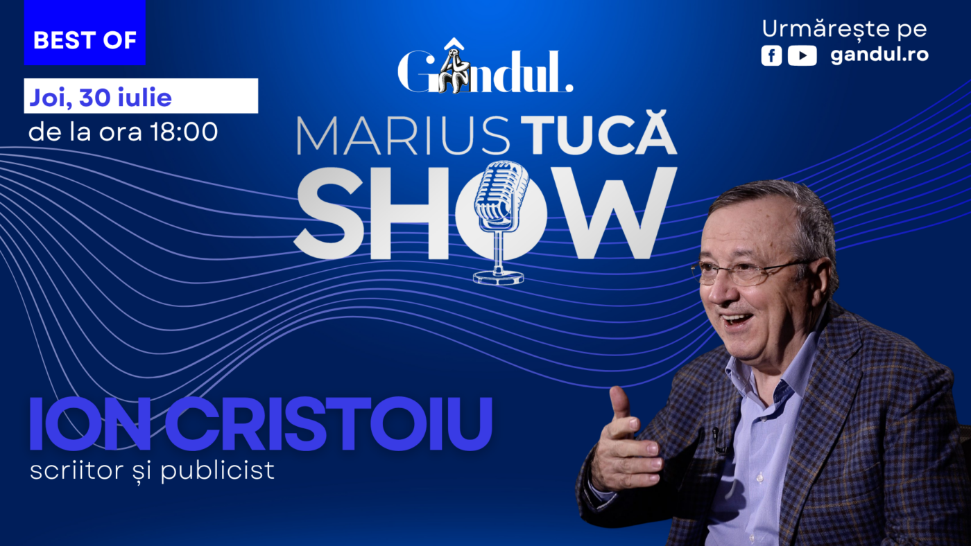 Gândul prezintă Best of Marius Tucă Show – joi, 30 iulie, de la ora 18.00