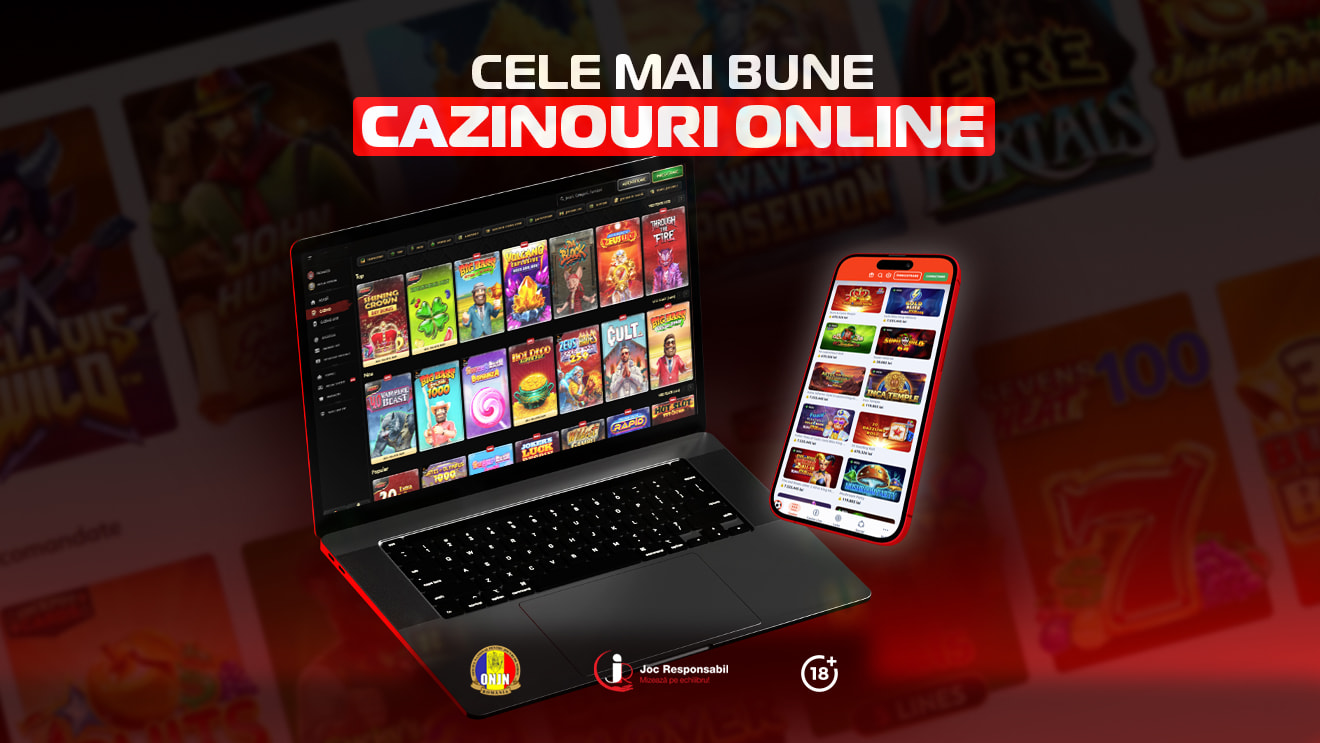 ADVERTORIAL. Top cazinouri online – Cei mai buni operatori din România