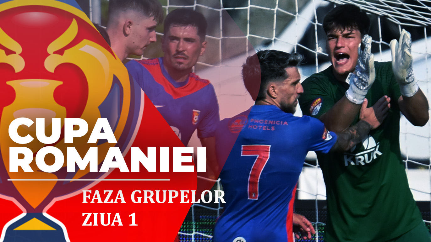 Cupa României, faza grupelor | Primul meci al zilei începe la ora 16:00, între Progresul Spartac și Concordia Chiajna