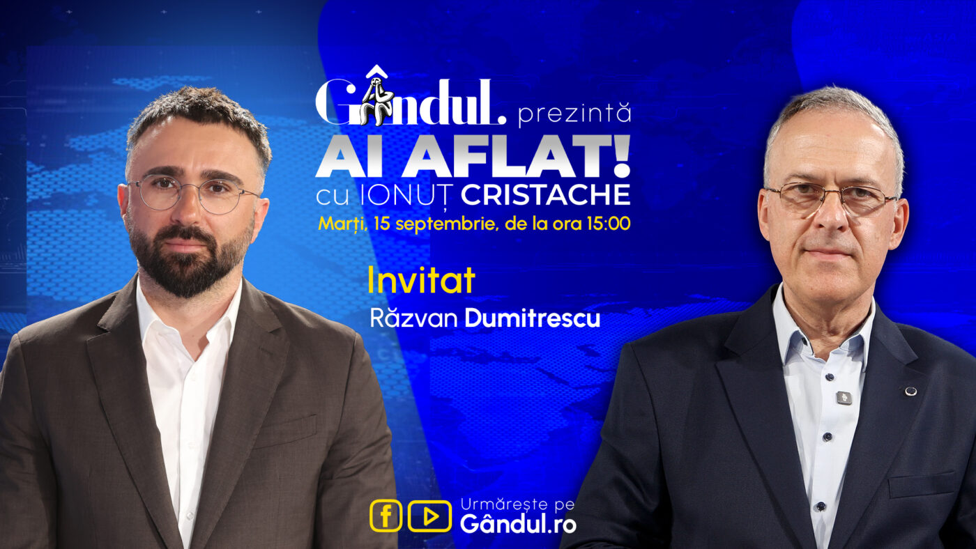 „Ai Aflat! cu Ionuț Cristache” începe marți, 15 septembrie, de la ora 15.00, live pe Gândul. Invitat: Răzvan Dumitrescu