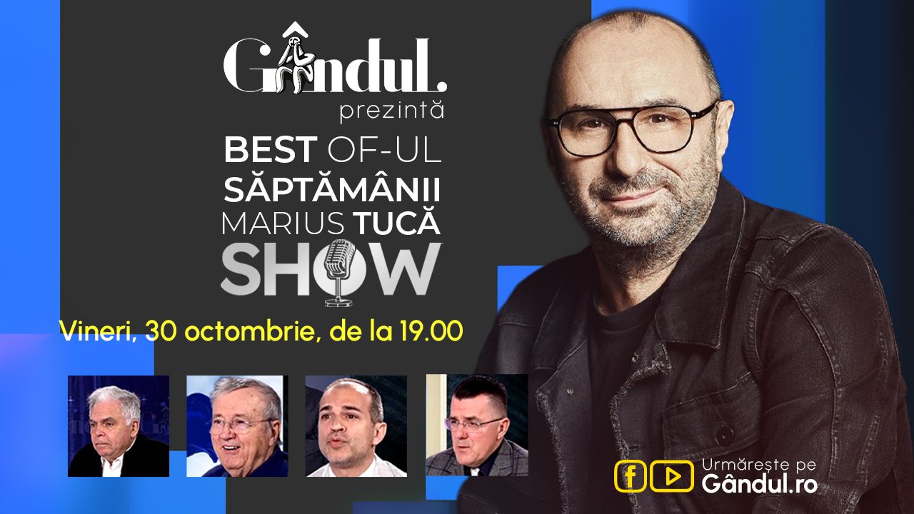 Gândul prezintă Best of Marius Tucă Show – vineri, 30 octombrie, de la ora 19.00